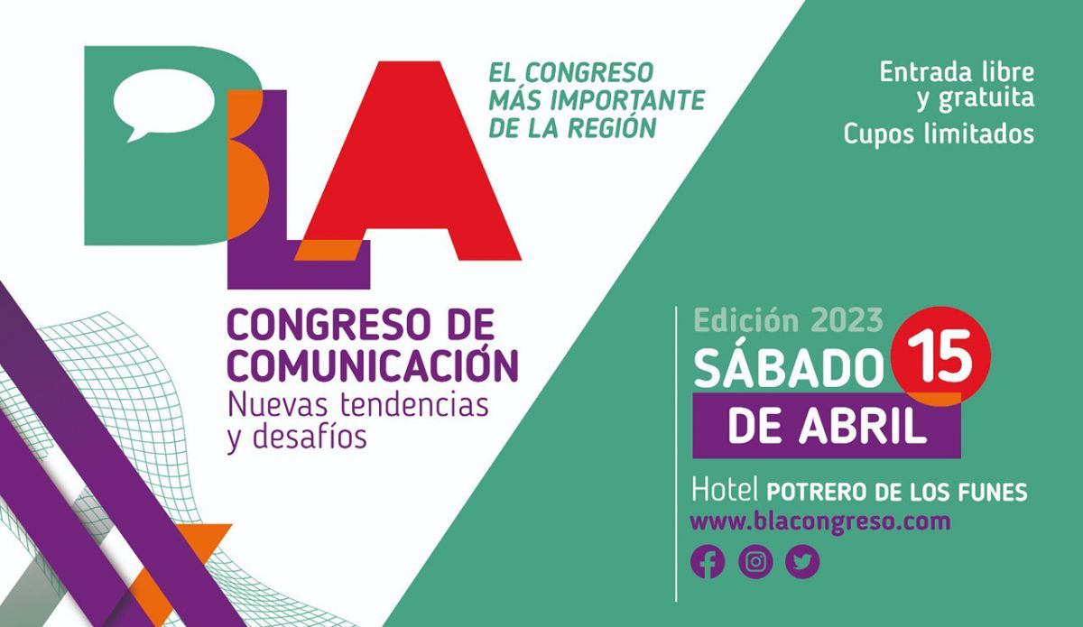 Este 15 de abril llega el Congreso de Comunicación BLA